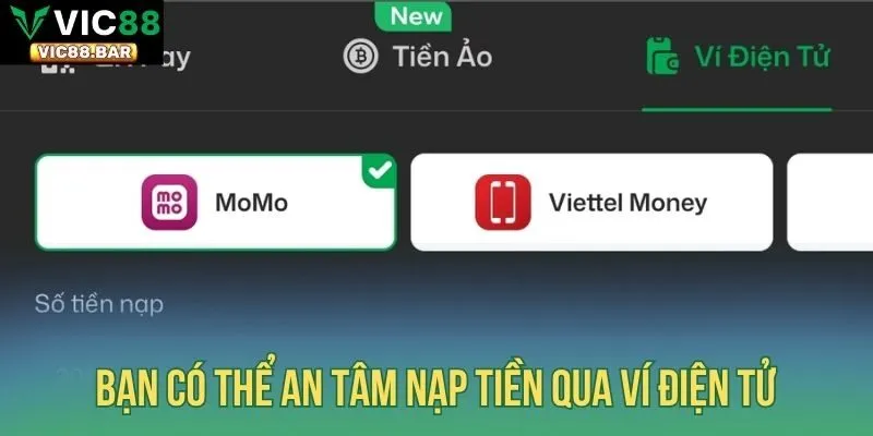 Bạn có thể an tâm nạp tiền qua ví điện tử