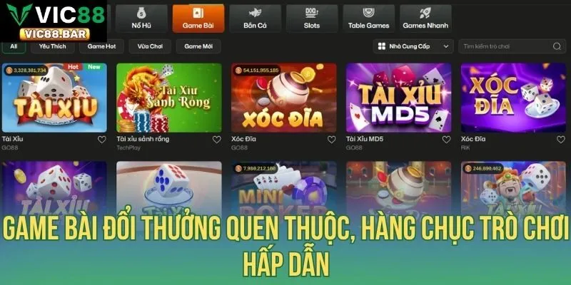 Game bài đổi thưởng quen thuộc, hàng chục trò chơi hấp dẫn