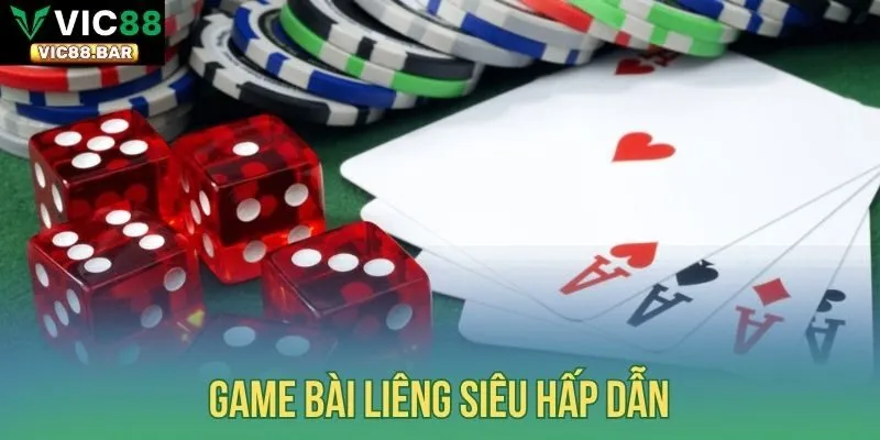 Game bài Liêng siêu hấp dẫn