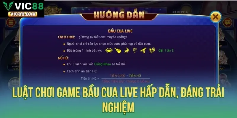 Luật chơi game Bầu Cua live hấp dẫn, đáng trải nghiệm
