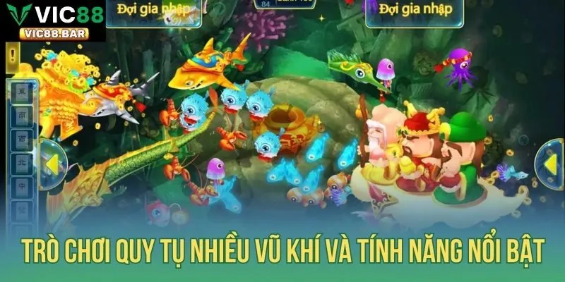 Trò chơi quy tụ nhiều vũ khí và tính năng nổi bật